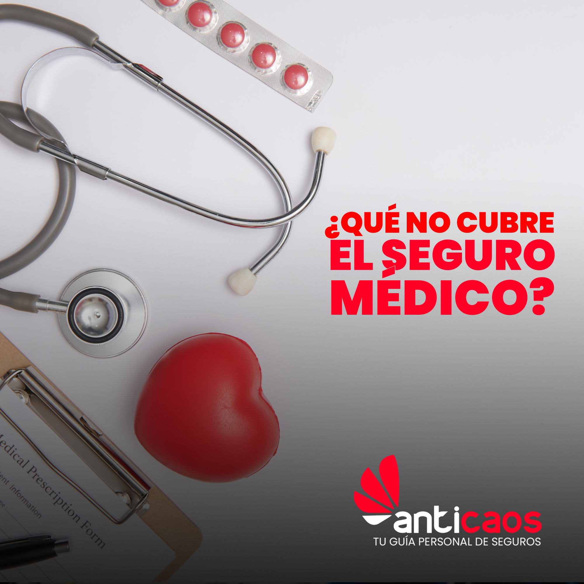 3 COSAS QUE UN SEGURO DE GASTOS MÉDICOS MAYORES NO CUBRE